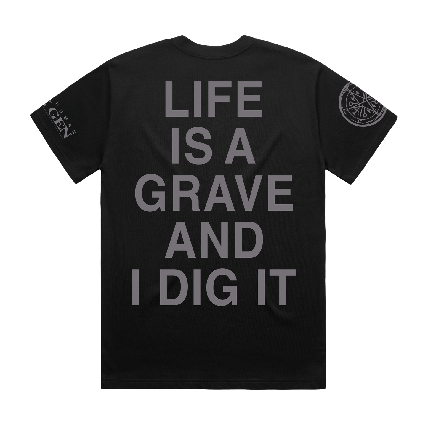 Black unisex short-sleeve regular fit T-shirt with grey Bring Me the Horizon 'Life Is a Grave and I Dig It' text print across the back.