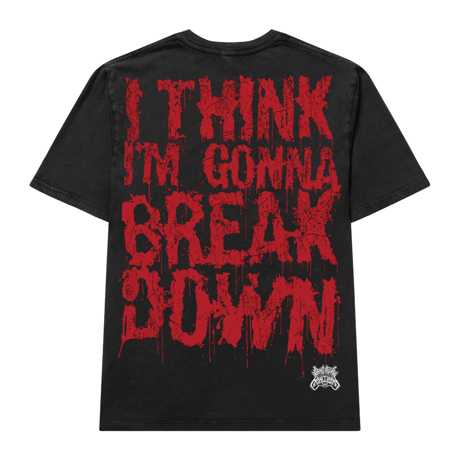 Black unisex short-sleeve relaxed fit t-shirt with red Bring Me the Horizon ' Think I'm Gonna Breakdown' lyric print across the back