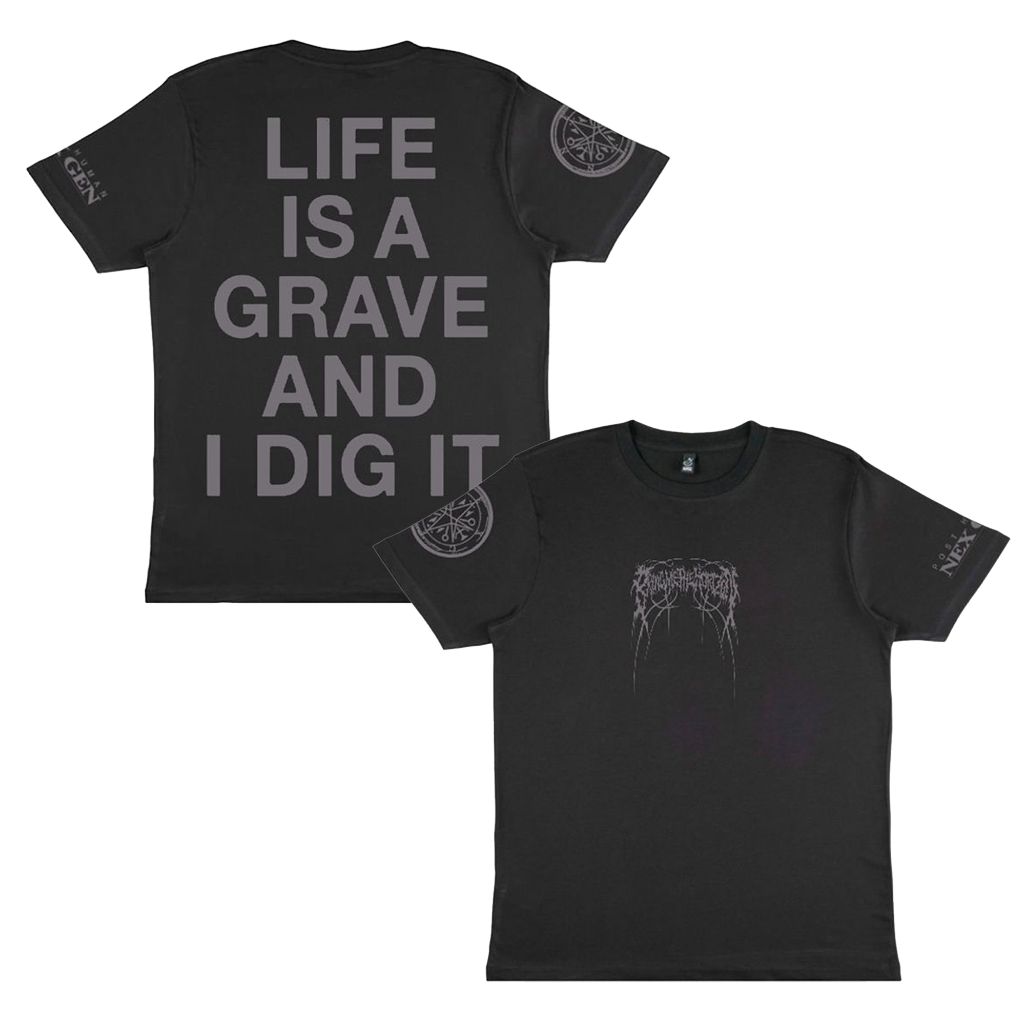 Life Is A Grave T-Shirt